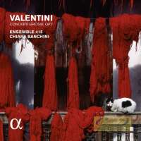 Valentini: Concerti Grossi op. 7
